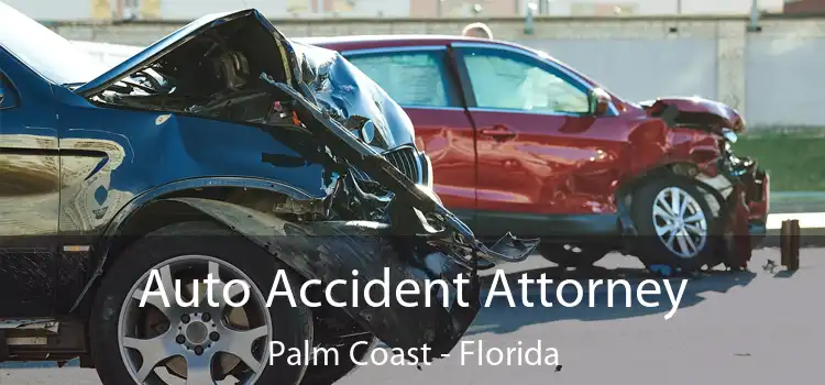 Auto Accident Attorney Palm Coast - Florida