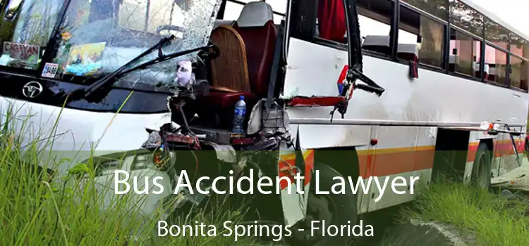 Bus Accident Lawyer Bonita Springs - Florida