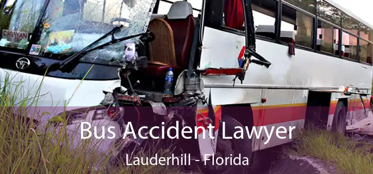 Bus Accident Lawyer Lauderhill - Florida