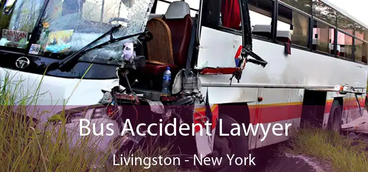 Bus Accident Lawyer Livingston - New York