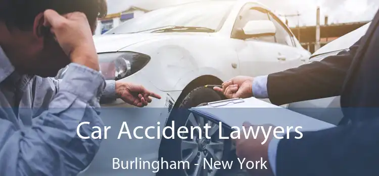 Car Accident Lawyers Burlingham - New York