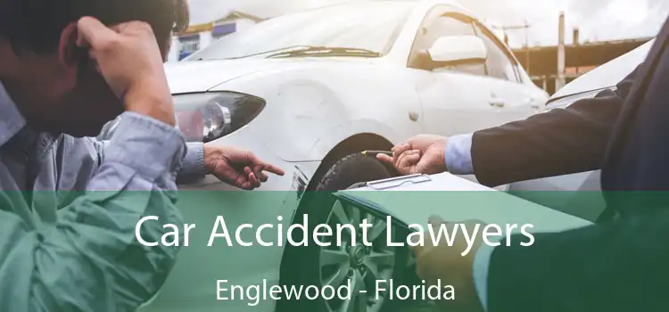 Car Accident Lawyers Englewood - Florida