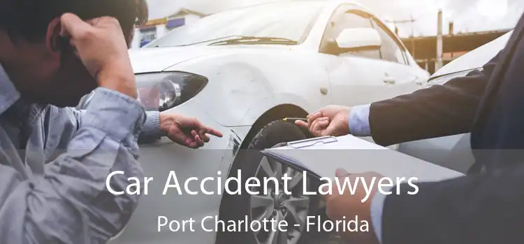 Car Accident Lawyers Port Charlotte - Florida