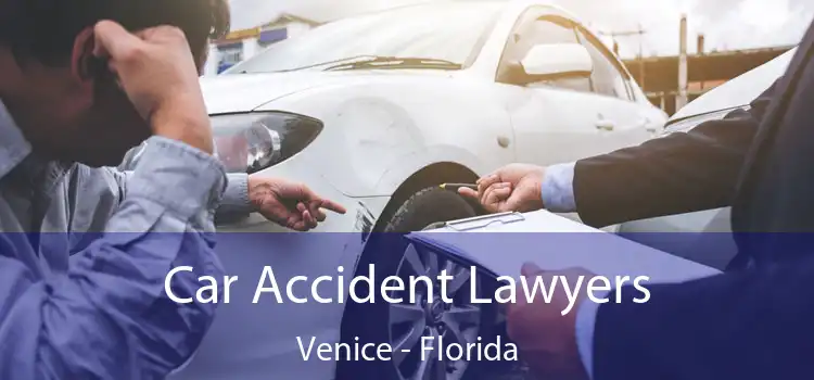 Car Accident Lawyers Venice - Florida