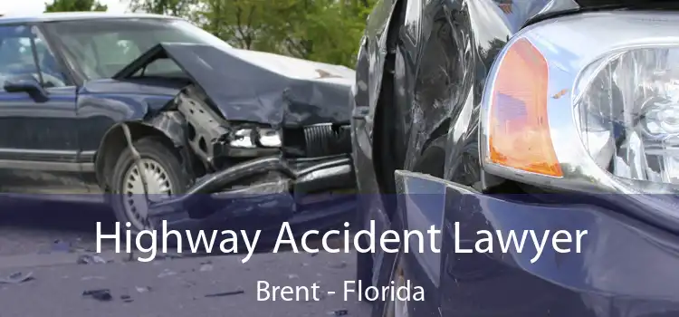 Highway Accident Lawyer Brent - Florida