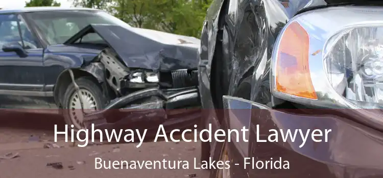 Highway Accident Lawyer Buenaventura Lakes - Florida