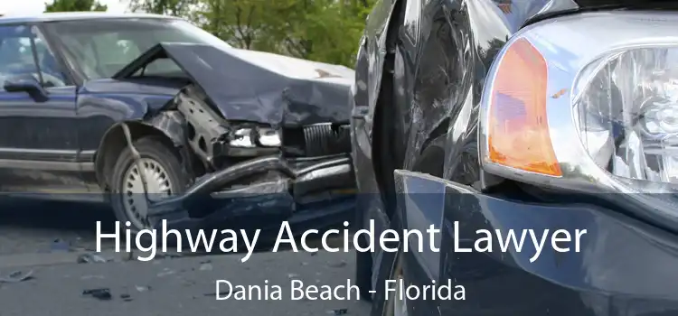 Highway Accident Lawyer Dania Beach - Florida