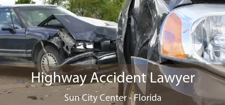 Highway Accident Lawyer Sun City Center - Florida