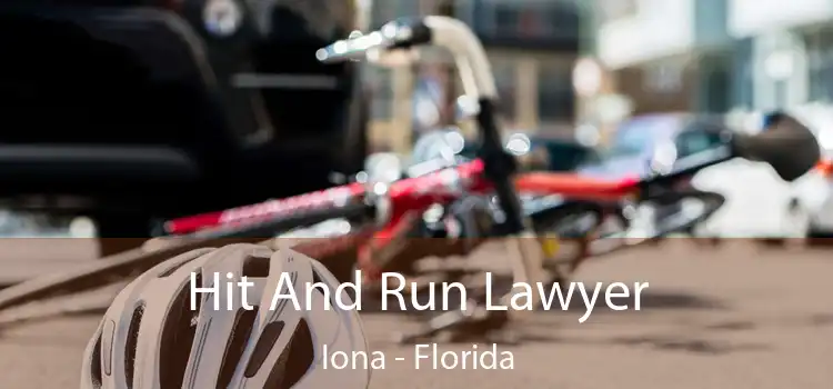 Hit And Run Lawyer Iona - Florida