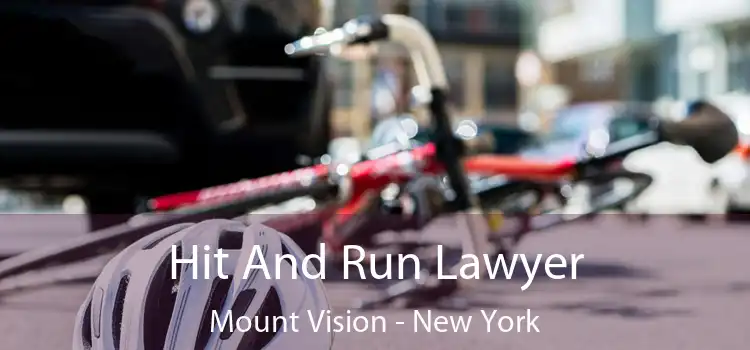 Hit And Run Lawyer Mount Vision - New York