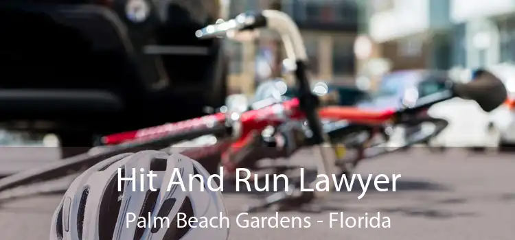 Hit And Run Lawyer Palm Beach Gardens - Florida