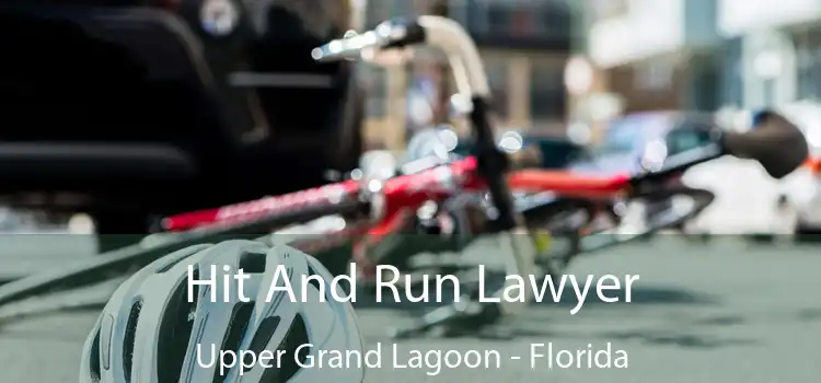 Hit And Run Lawyer Upper Grand Lagoon - Florida