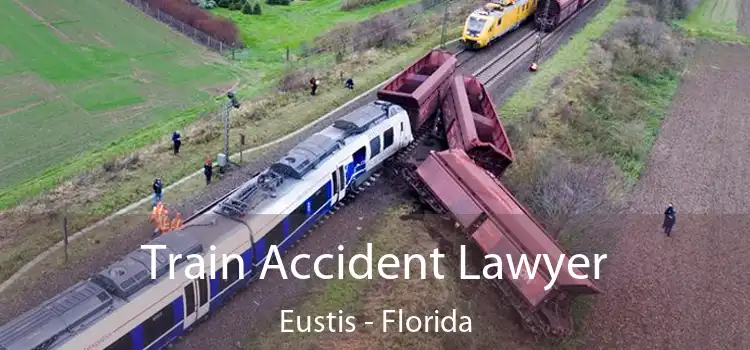 Train Accident Lawyer Eustis - Florida