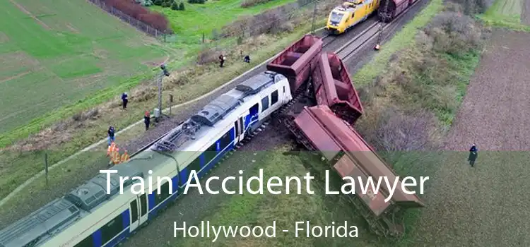 Train Accident Lawyer Hollywood - Florida