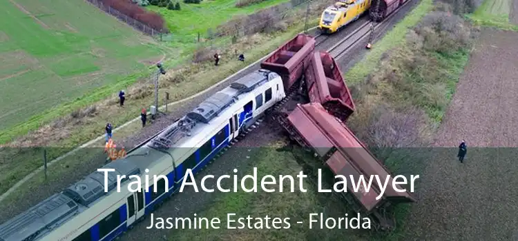 Train Accident Lawyer Jasmine Estates - Florida