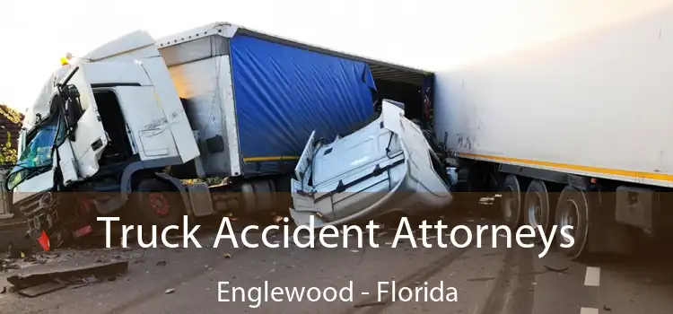 Truck Accident Attorneys Englewood - Florida