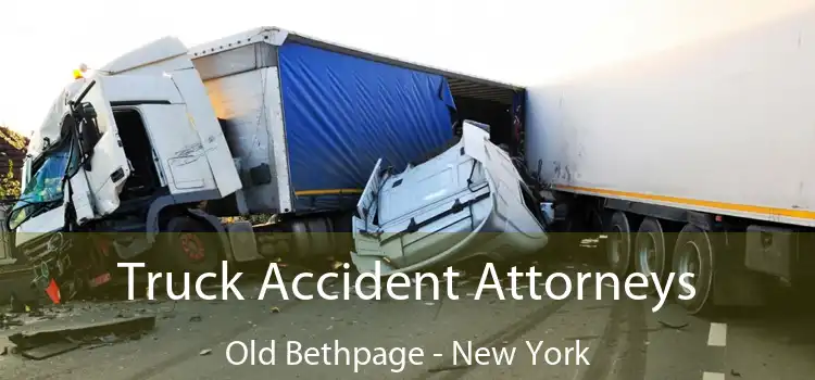 Truck Accident Attorneys Old Bethpage - New York