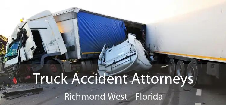 Truck Accident Attorneys Richmond West - Florida