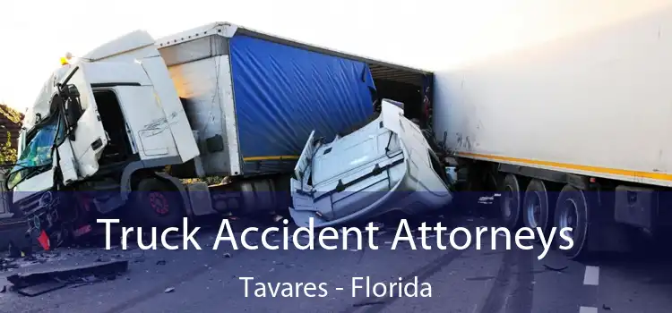 Truck Accident Attorneys Tavares - Florida