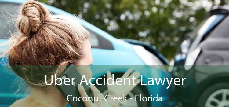 Uber Accident Lawyer Coconut Creek - Florida