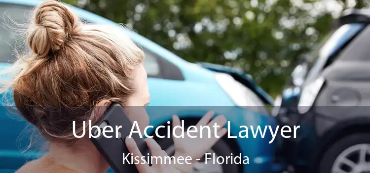 Uber Accident Lawyer Kissimmee - Florida