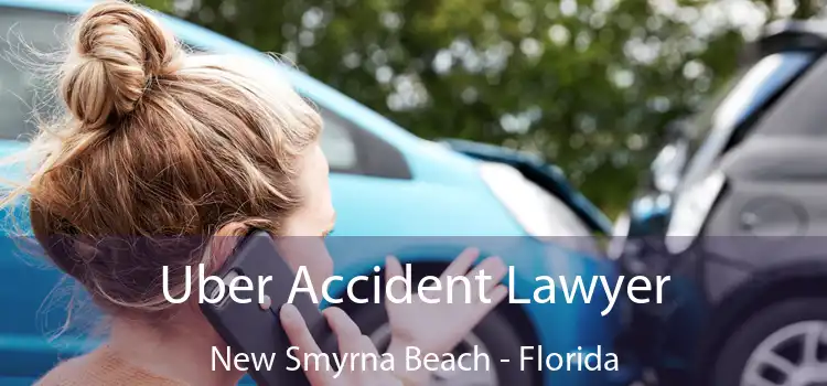 Uber Accident Lawyer New Smyrna Beach - Florida